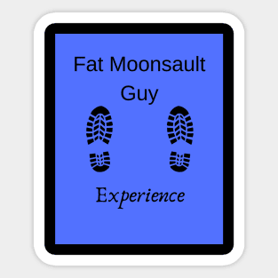 Fat Moonsault Guy Experience Sticker